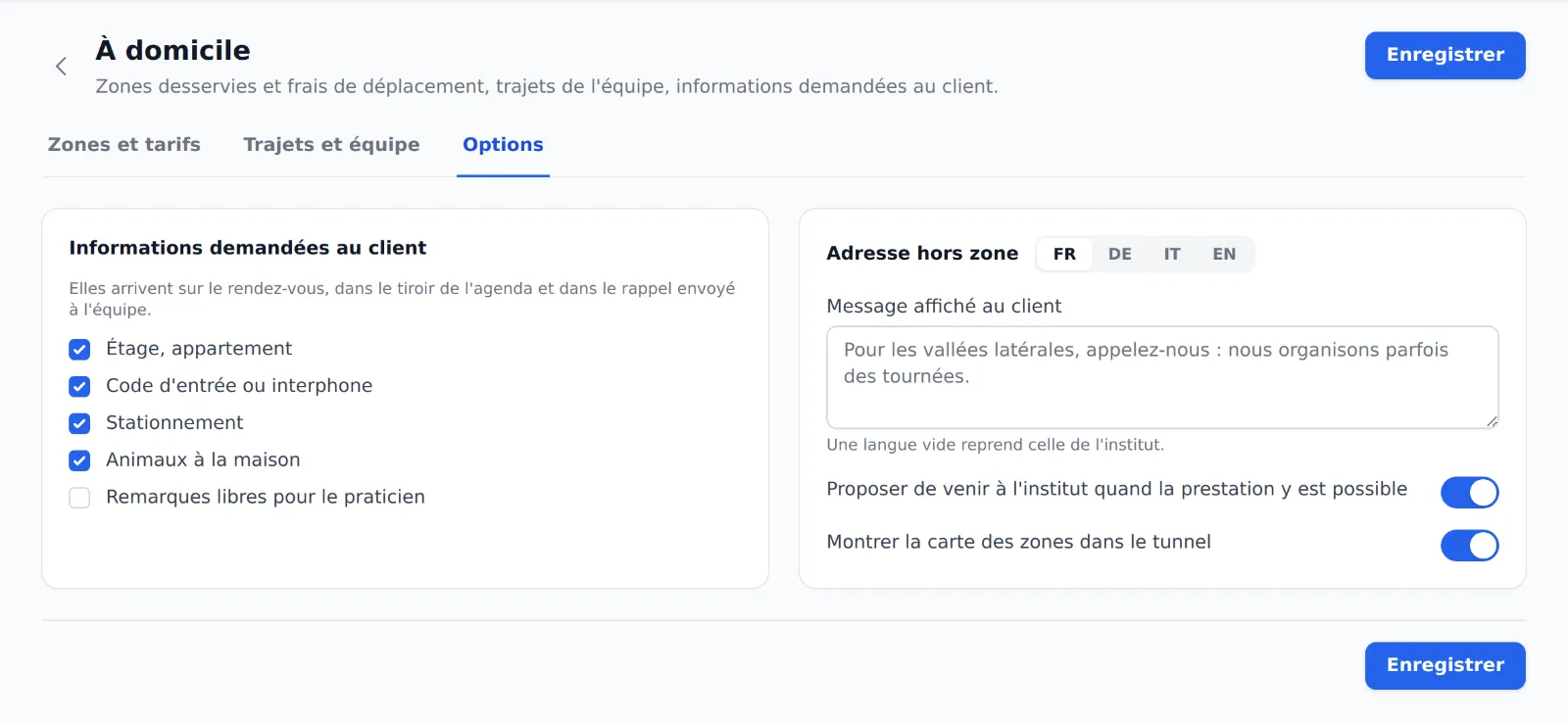 Onglet Options : informations demandées au client, message hors zone en quatre langues, proposition de venir à l'institut, carte des zones dans le tunnel